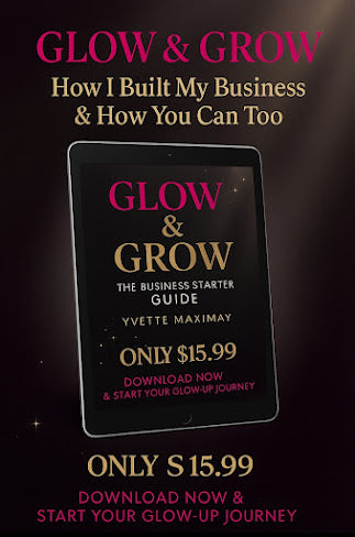 Glow & Grow: The Business Starter Guide