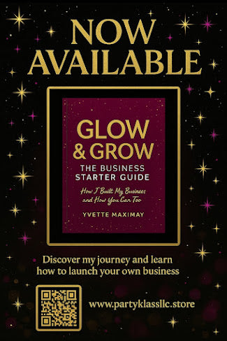 Glow & Grow: The Business Starter Guide